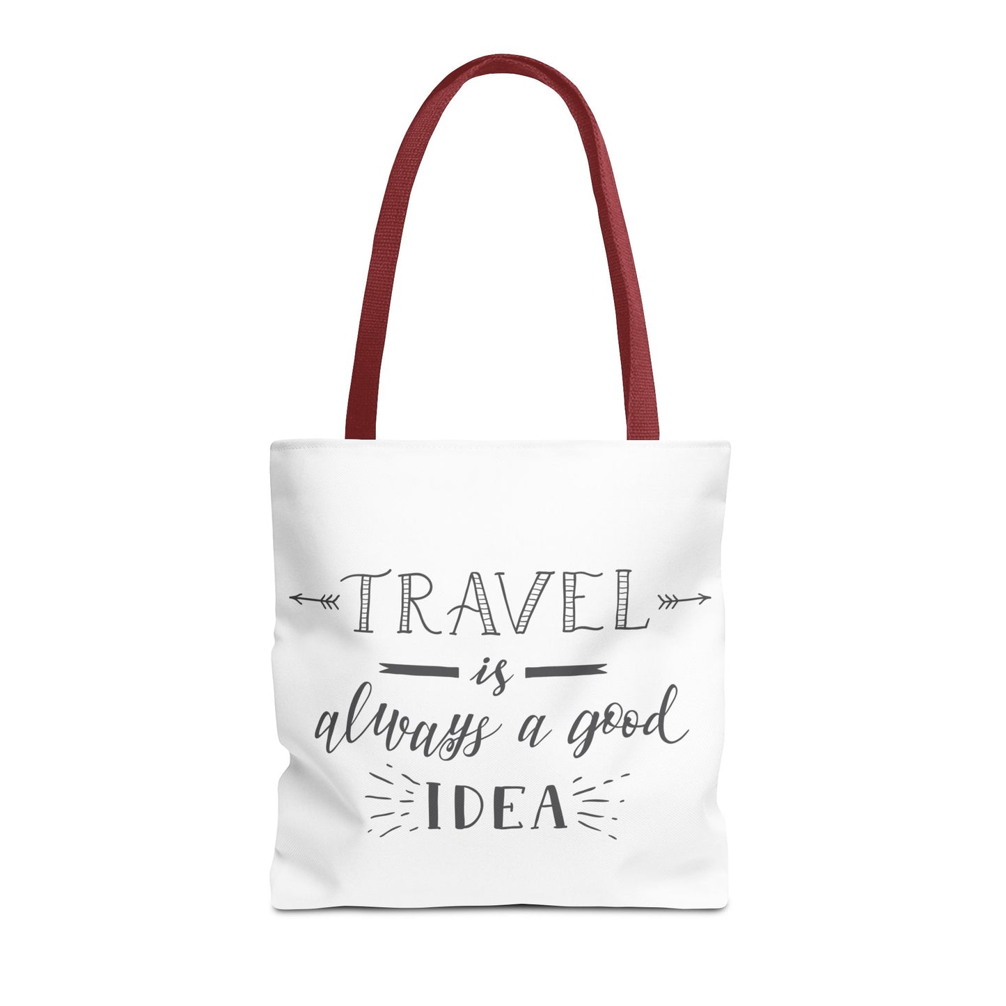 Travel Tote Bag - "Travel is Always a Good Idea"