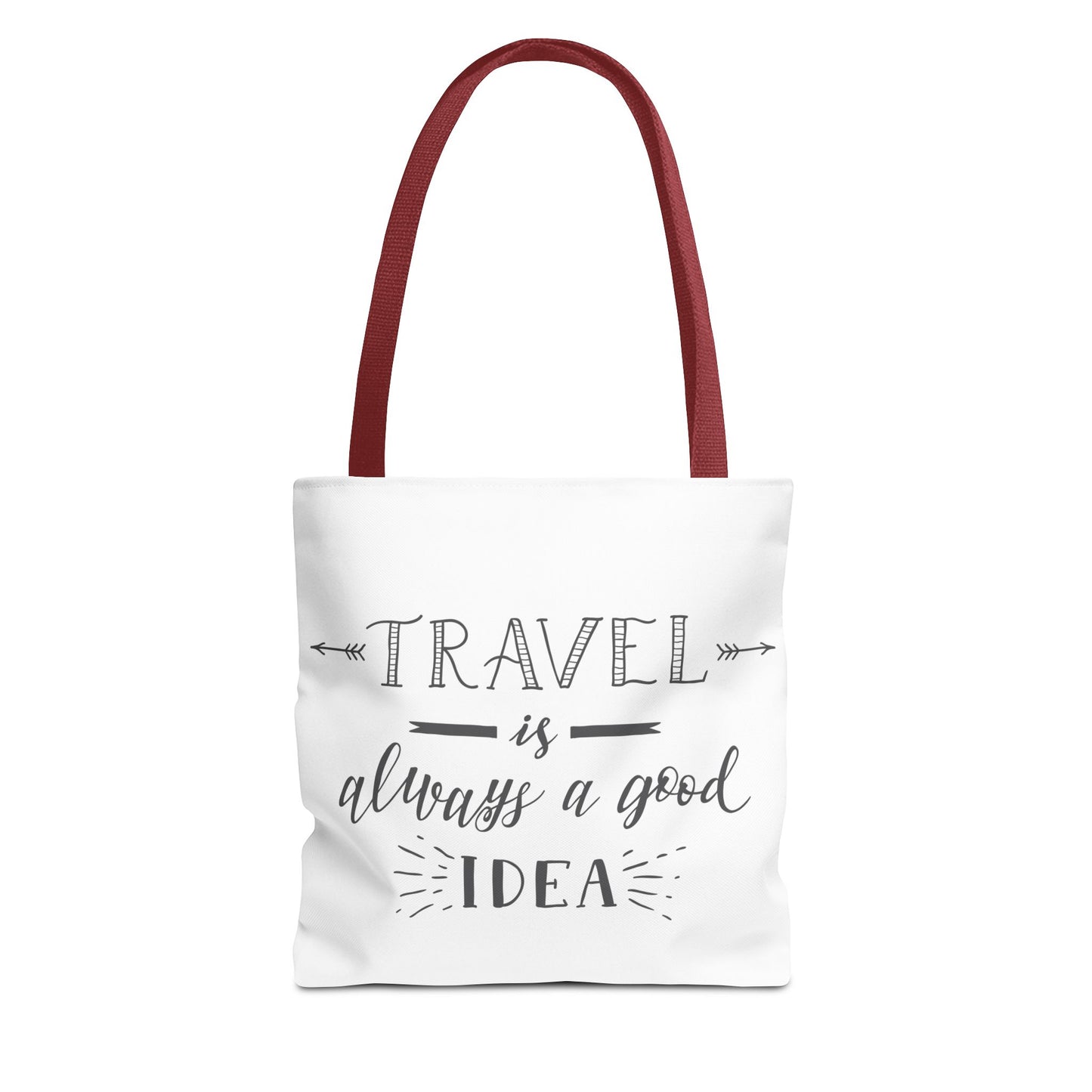 Travel Tote Bag - "Travel is Always a Good Idea"
