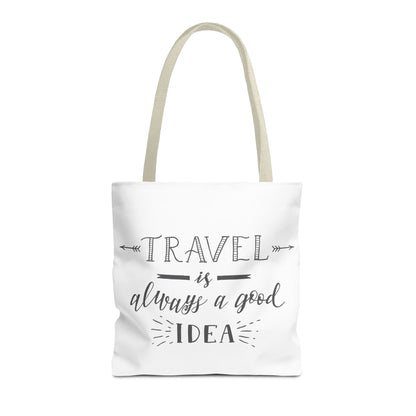 Travel Tote Bag - "Travel is Always a Good Idea"