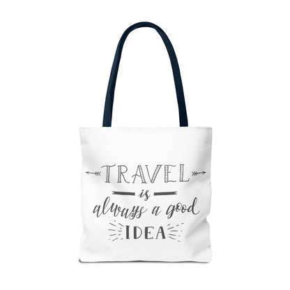 Travel Tote Bag - "Travel is Always a Good Idea"
