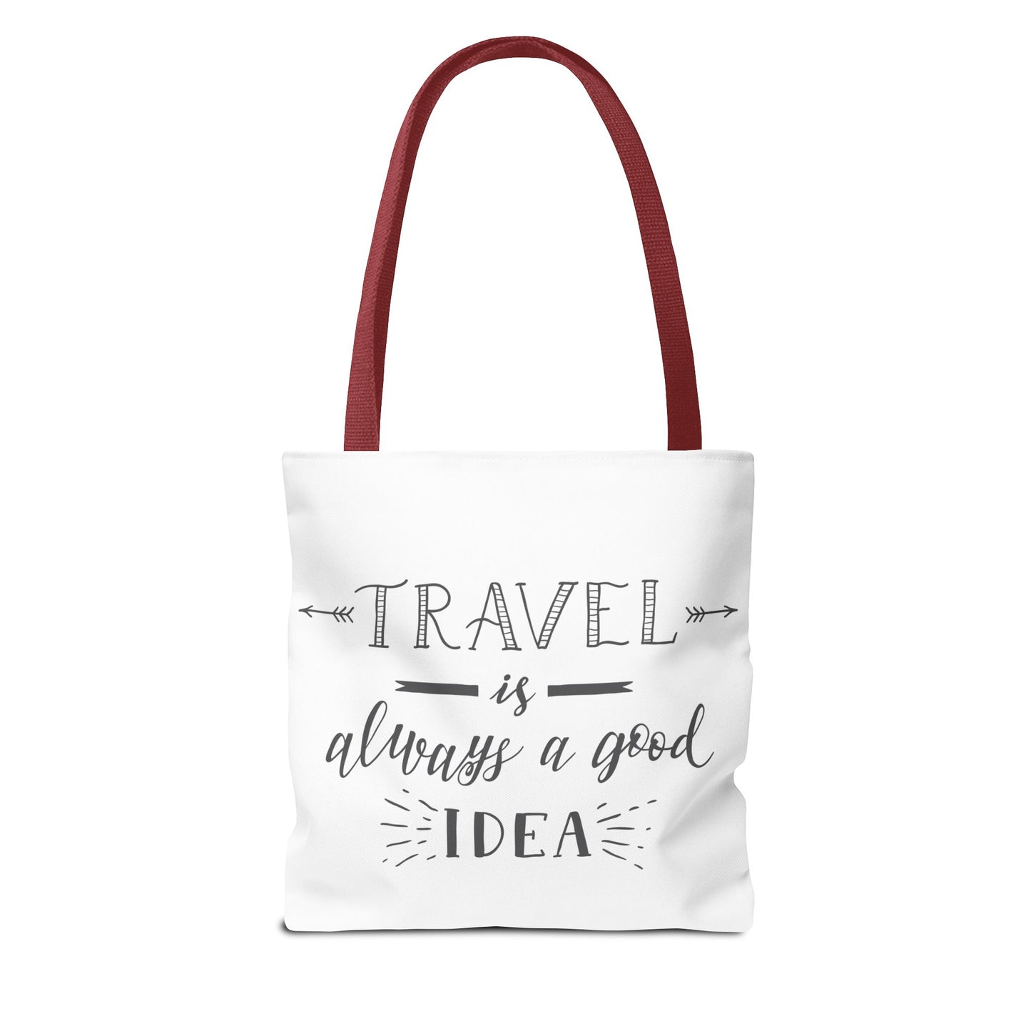 Travel Tote Bag - "Travel is Always a Good Idea"