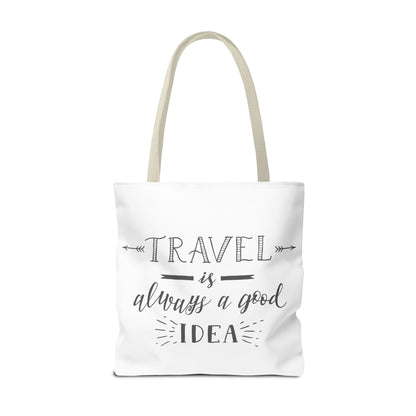 Travel Tote Bag - "Travel is Always a Good Idea"