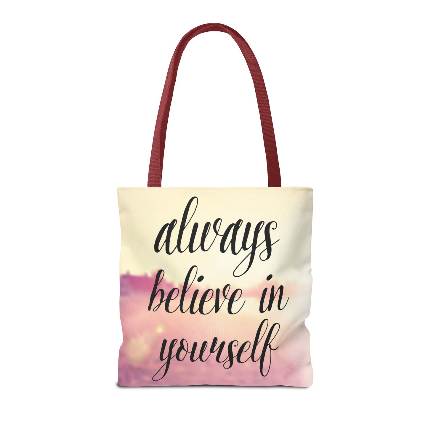 Inspirational Tote Bag - 'Never Give Up' & 'Always Believe in Yourself'