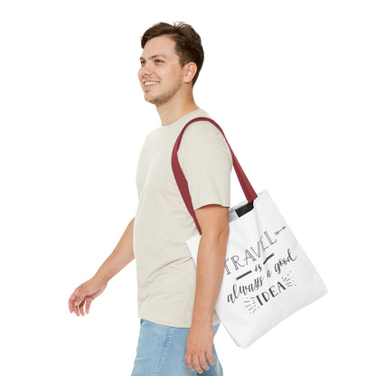 Travel Tote Bag - "Travel is Always a Good Idea"