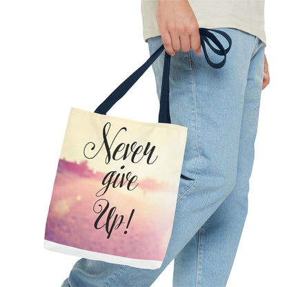 Inspirational Tote Bag - 'Never Give Up' & 'Always Believe in Yourself'