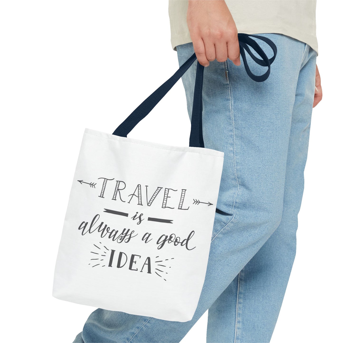 Travel Tote Bag - "Travel is Always a Good Idea"