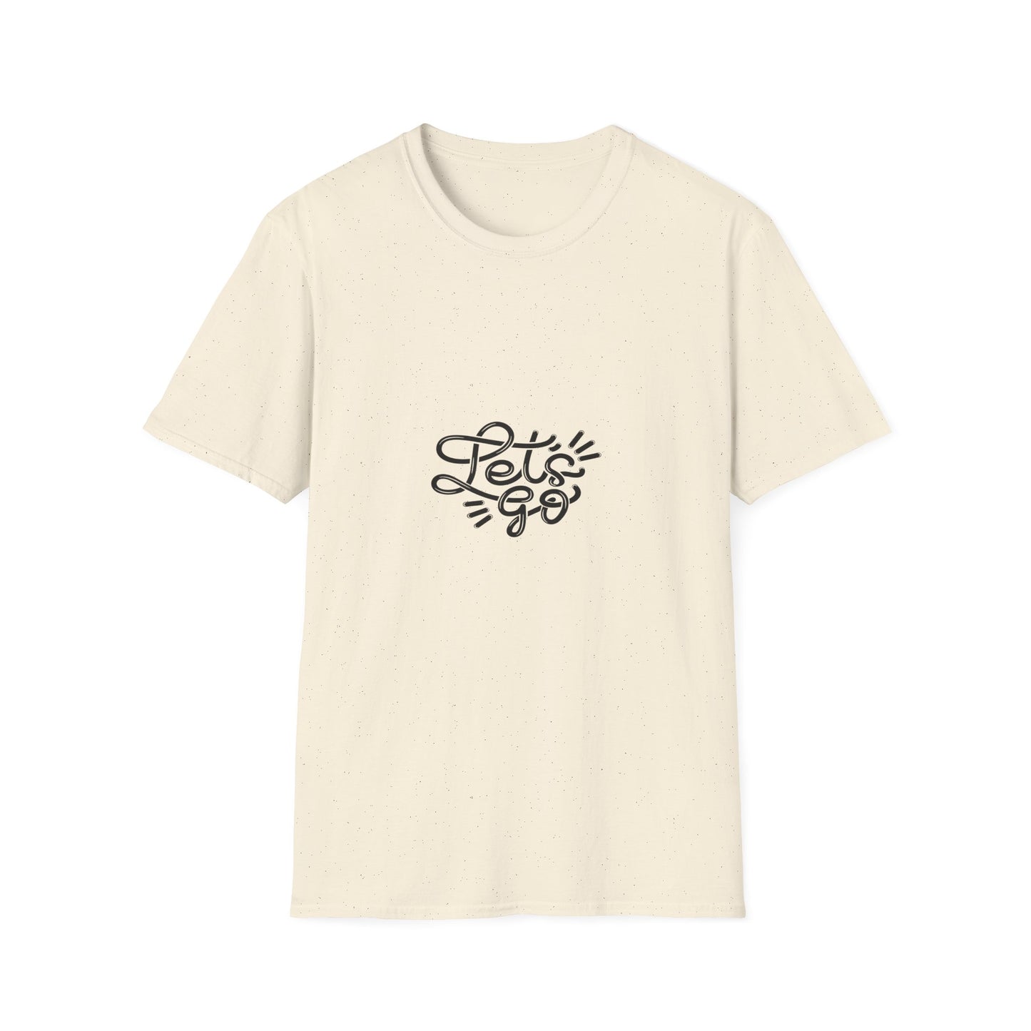"Let's Go" - Unisex Softstyle Motivational Tee