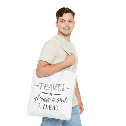 Travel Tote Bag - "Travel is Always a Good Idea"