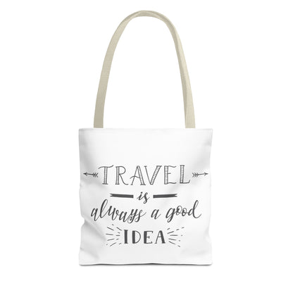 Travel Tote Bag - "Travel is Always a Good Idea"