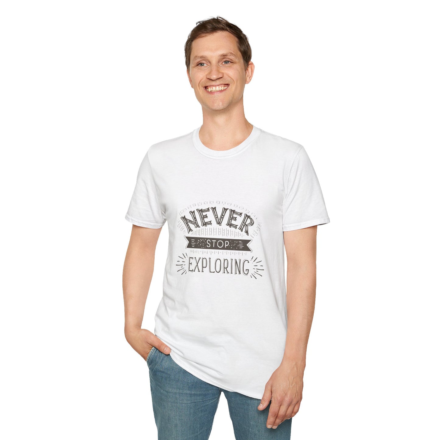 Embrace the Unknown: Never Stop Exploring Unisex Softstyle Tee