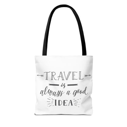 Travel Tote Bag - "Travel is Always a Good Idea"
